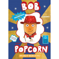 Bob Popcorn wordt beroemd