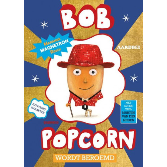 Bob Popcorn wordt beroemd