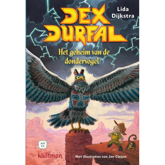 Dex Durfal. Het geheim van de dondervogel