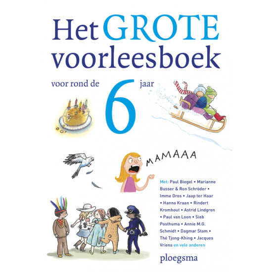 Het grote voorleesboek voor rond de 6 jaar