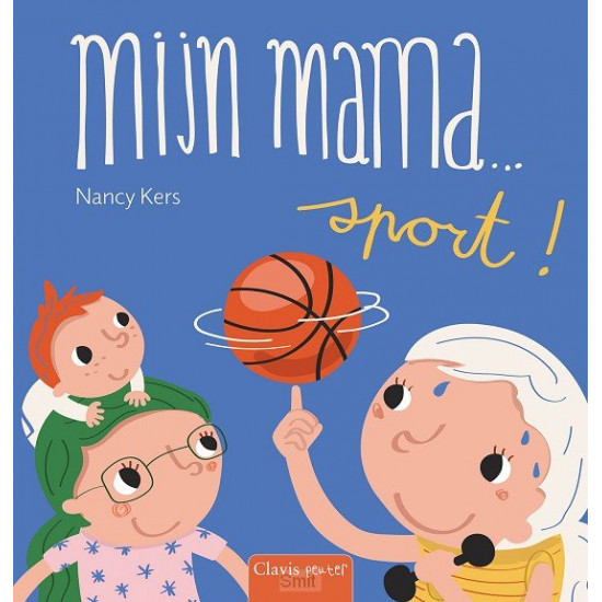 Mijn mama … sport!