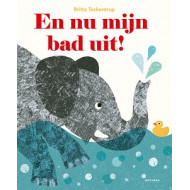 En nu mijn bad uit!