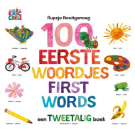 Rupsje Nooitgenoeg 100 eerste woordjes - tweetalig NL-EN