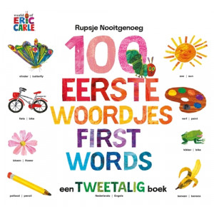 Rupsje Nooitgenoeg 100 eerste woordjes - tweetalig NL-EN