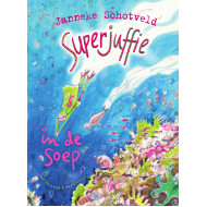 Superjuffie in de soep