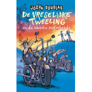 De vreselijke tweeling en de woeste motorbende